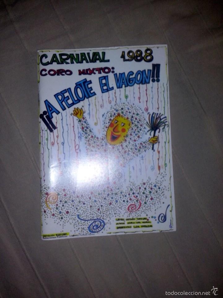 Cat&aacute;logos de M&uacute;sica: carnaval  de cadiz  libreto coro a pelote el vagon 1988