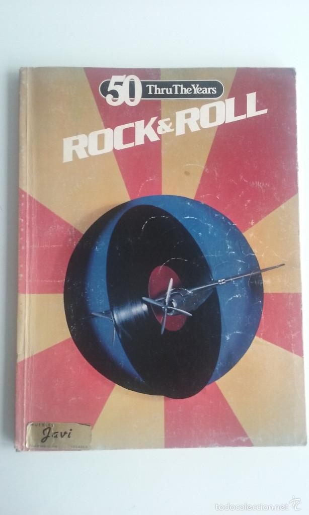 Catalogues de Musique: LIBRO/CANCIONERO 50 ROCK & ROLL THRU THE YEARS.