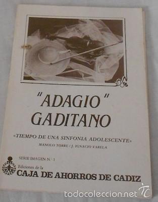 Cat&aacute;logos de M&uacute;sica: ADAGIO GADITANO, TIEMPO DE UNA SINFON&Iacute;A ADOLESCENTE, M. TORRE E J.I. VARELA, 1984