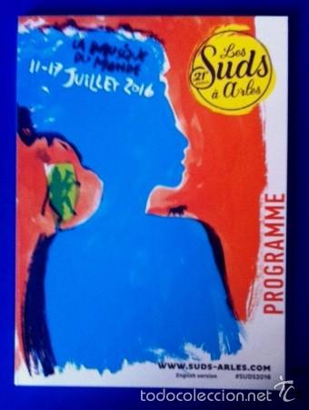 Cat&aacute;logos de M&uacute;sica: PROGRAMA FESTIVAL LES SUDS &Agrave; ARLES - LA MUSIQUE DU MONDE - 2016 - KUSTURICA - ANOUAR BRAHEM