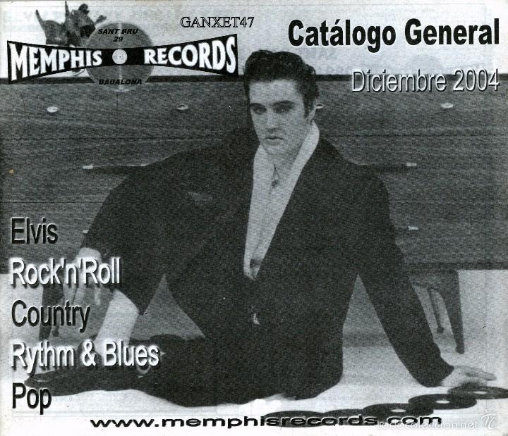 Cat&aacute;logos de M&uacute;sica: MEMPHIS RECORDS CATALOGO GENERAL DICIEMBRE 2004 ELVIS ROCK'N'ROLL COUNTRY RYTHM & BLUES POP  95PAG