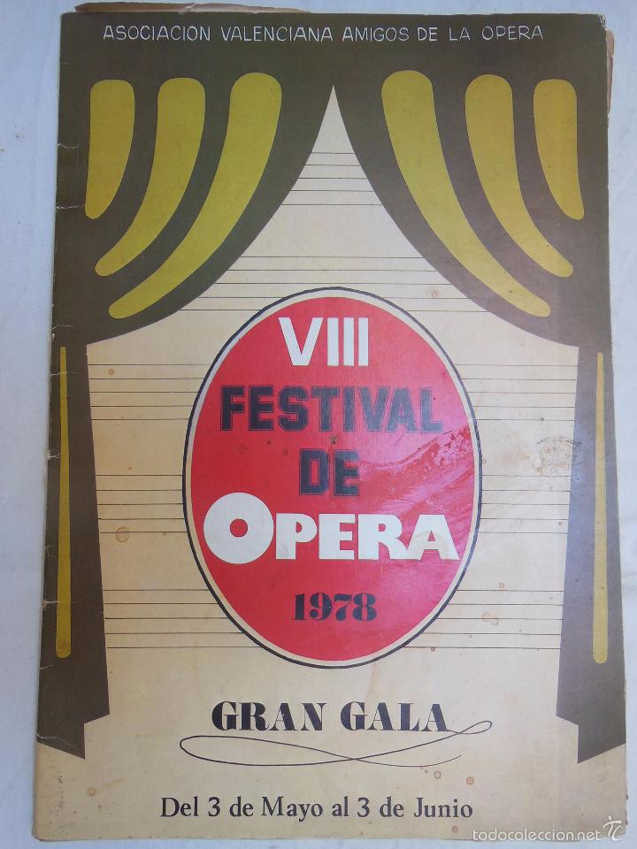 Cat&aacute;logos de M&uacute;sica: VIII FESTIVAL DE OPERA 1978. ASOCIACI&Oacute;N VALENCIANA AMIGOS DE LA OPERA