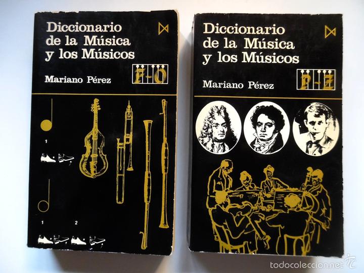 Cataloghi di Musica: Diccionario de la m&uacute;sica y los m&uacute;sicos. Tomo 2 y 3, por Mariano P&eacute;rez