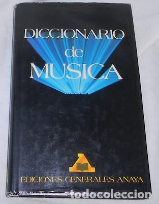 Cataloghi di Musica: DICCIONARIO DE M&Uacute;SICA, EDICIONES GENERALES ANAYA, 1986