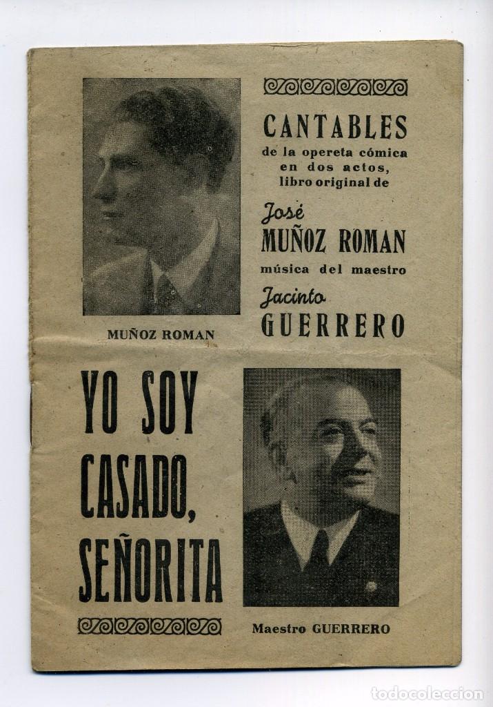 Cataloghi di Musica: YO SOY CASADO (OPERETA). Tama&ntilde;o 11 X 16 cms.. CANCIONERO.