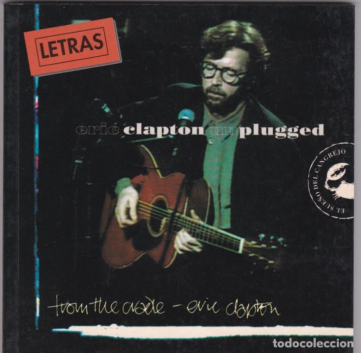 Cat&aacute;logos de m&uacute;sica: Eric Clapton, Unplugged - Letras - Foto 1