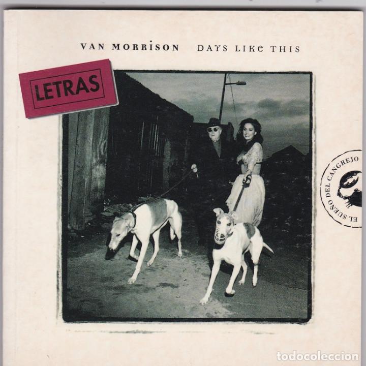 Cat&aacute;logos de m&uacute;sica: Van Morrison - Days Like This - Letras - Foto 1