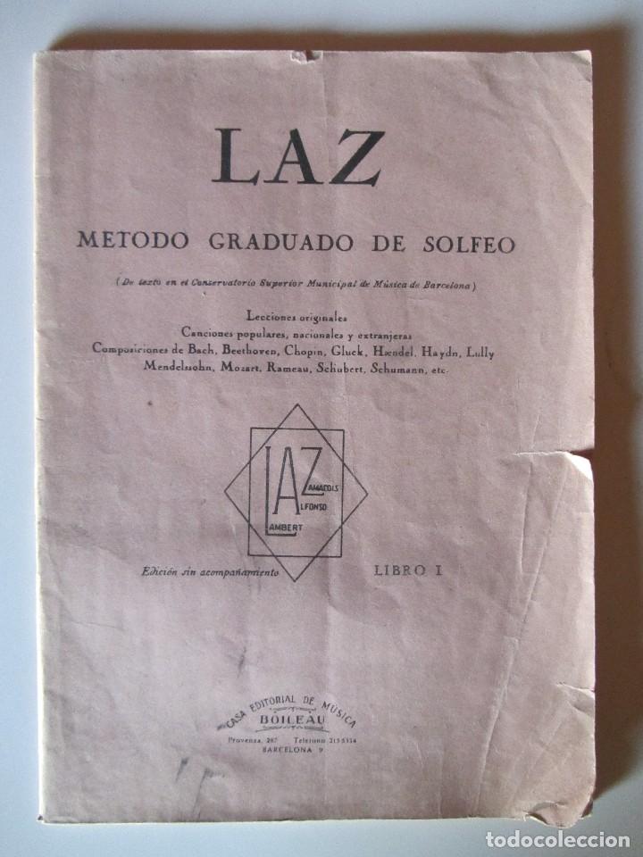 Cat&aacute;logos de M&uacute;sica: LAZ METODO GRADUADO DE SOLFEO. LIBRO 1. ED. BOILEAU 1941
