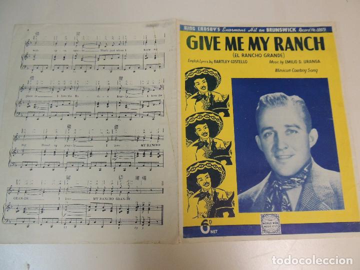 Cat&aacute;logos de M&uacute;sica: cancionero - give me my ranch el rancho grande bing crosby emilio d uranga music sheet ed.world w