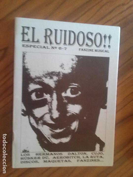 Catalogues de Musique: EL RUIDOSO 6-7. FANZINE MUSICAL. VARIOS AUTORES. GRAPA. BUEN ESTADO. RARO