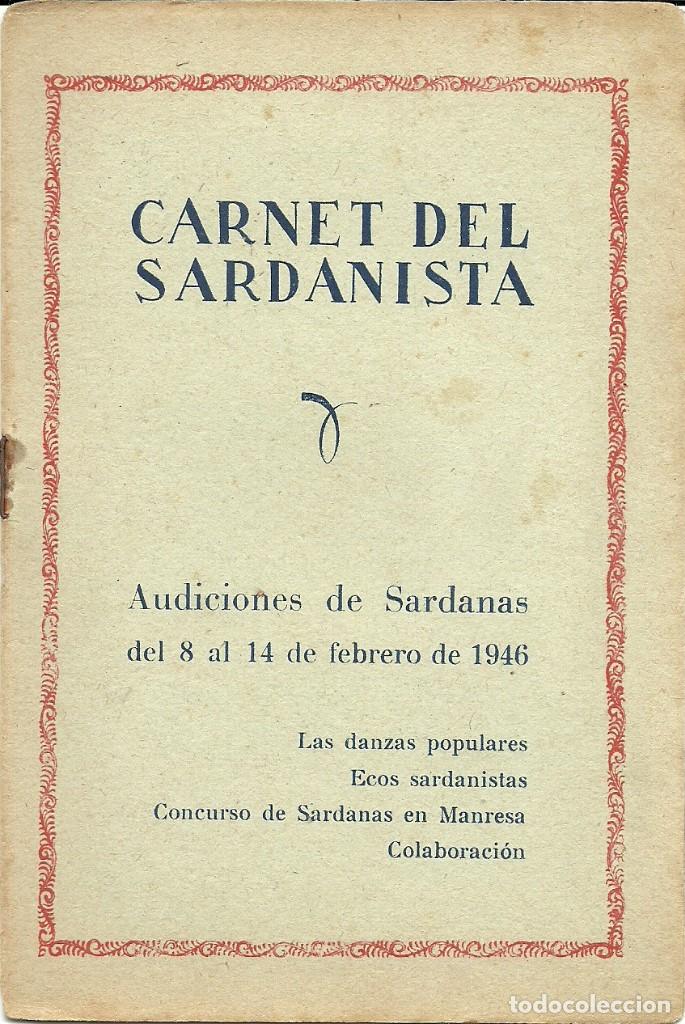Cat&aacute;logos de M&uacute;sica: CONCURSO DE SARDANAS EN MANRESA. FEBRERO DE 1946 POR FIESTA MISTERIOSA LUZ. CARNET DEL SARDANISTA.