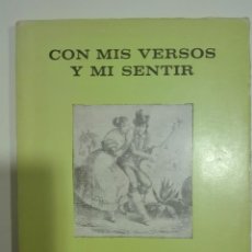 Catálogos de Música: CON MIS VERSOS Y MI SENTIR - ANTONIO BELTRÁN LUCENA 1979 MÁLAGA FIRMADO Y DEDICADO AUTOR. Lote 80879147