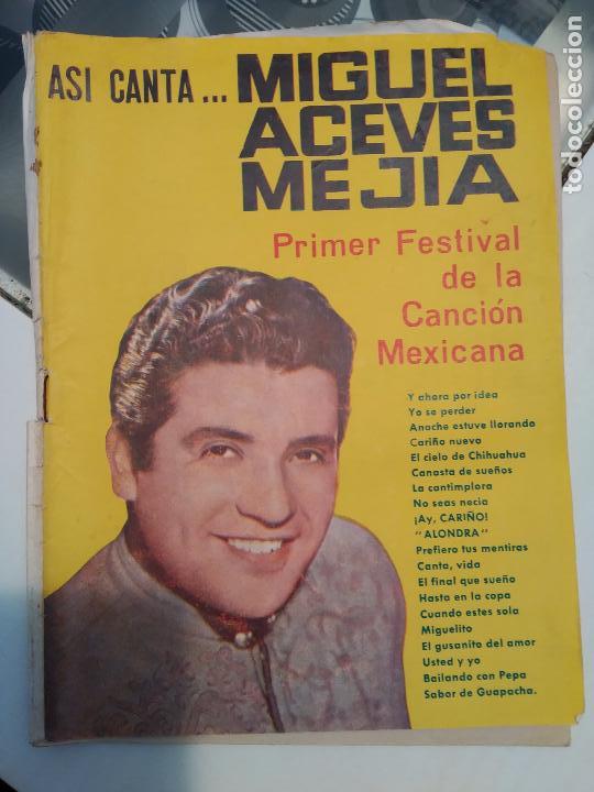 Cat&aacute;logos de M&uacute;sica: CANCIONERO-Asi canta...MIGUEL ACEVES MEJIA- 1er Festival de la Canci&oacute;n Mexicana- Ed.ALAS 1963-