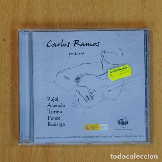 Catalogues de Musique: CARLOS RAMOS - GUITARRA - PUJOL - ASENSIO - TURINA - CD