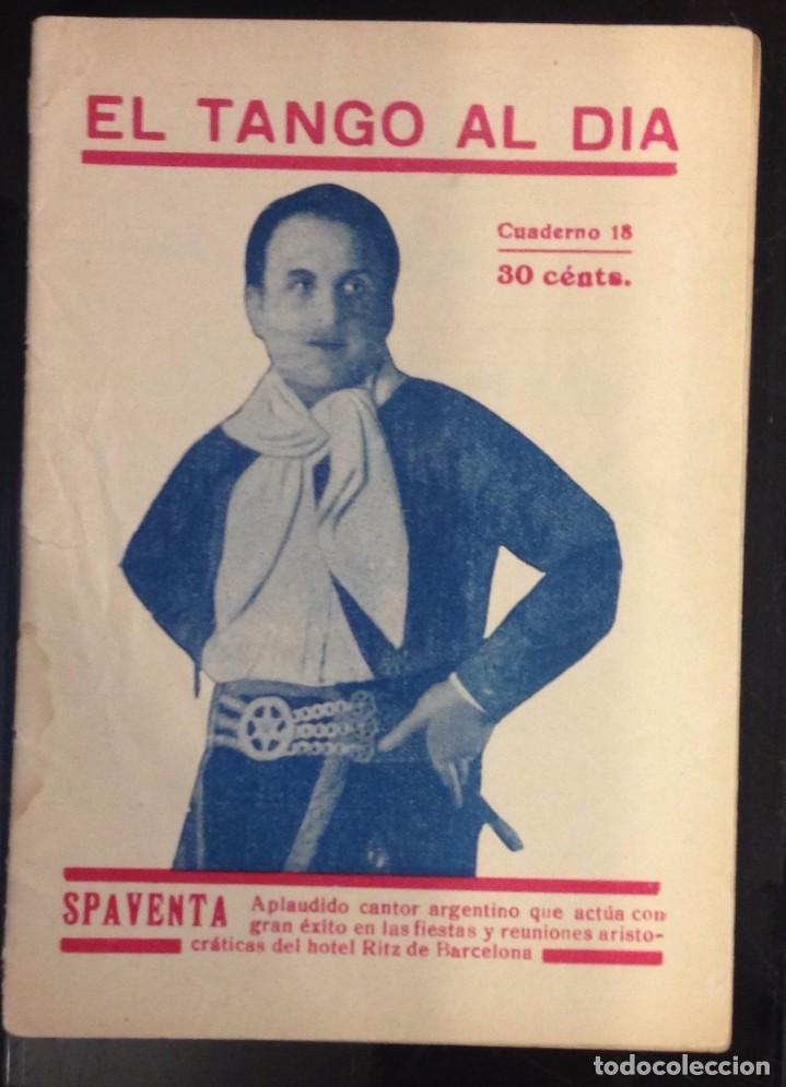 Cat&aacute;logos de M&uacute;sica: CANCIONERO, EL TANGO AL DIA. SPAVENTA