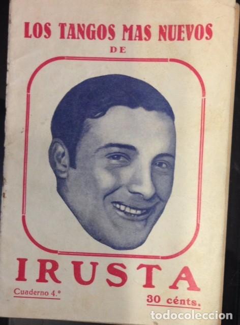 Cat&aacute;logos de M&uacute;sica: CANCIONERO, LOS TANGOS MAS NUEVOS DE IRUSTA.