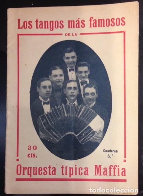 Cat&aacute;logos de M&uacute;sica: CANCIONERO, LOS TANGOS MAS FAMOSOS. ORQUESTA TIPICA MAFFIA