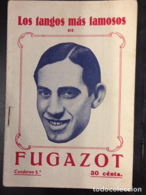 Cat&aacute;logos de M&uacute;sica: CANCIONERO, LOS TANGOS MAS FAMOSOS DE FUGAZOT