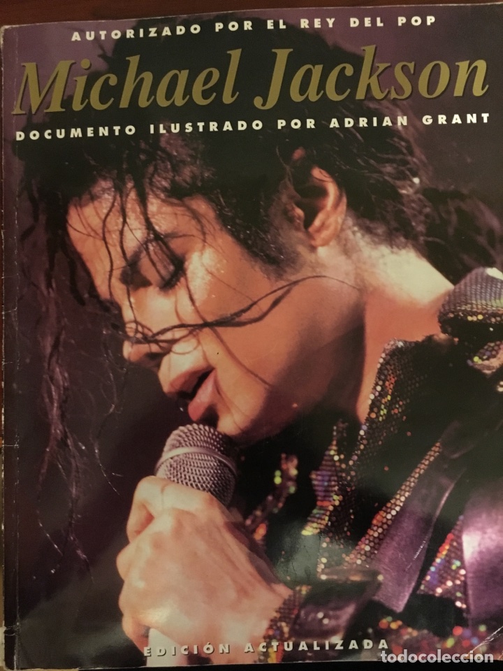 Cat&aacute;logos de M&uacute;sica: MICHAEL JACKSON-ADRIAN GRANT-EDICION ACTUALIZADA 2001-AUTORIZADO POR EL REY DEL POP