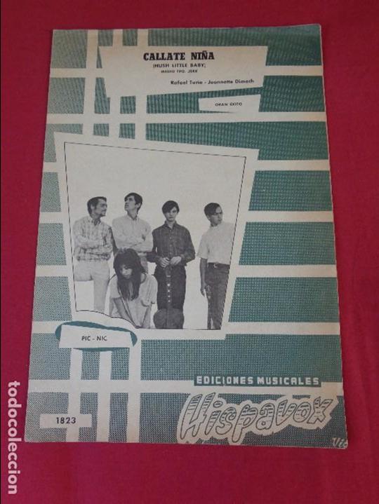 Cat&aacute;logos de M&uacute;sica: PICNIC : CALLATE NI&Ntilde;A - CANCIONERO / PARTITURA ORIGINAL - EDICIONES HISPAVOX 1968