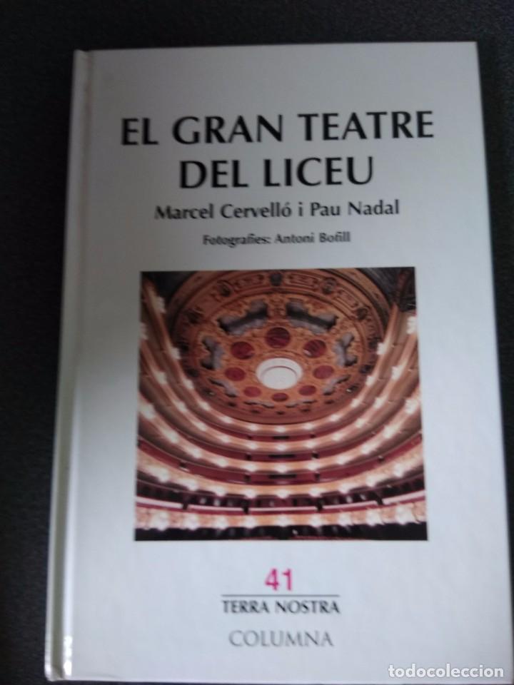 Catalogues de Musique: El Gran Teatre del Liceu - Marcel Cervell&oacute; i Pau Nadal