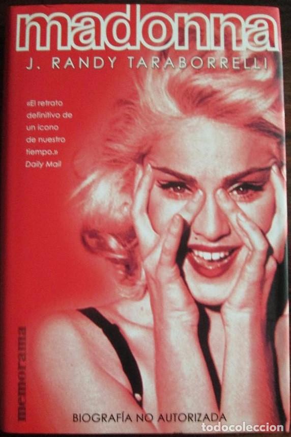 Cat&aacute;logos de m&uacute;sica: Madonna / Biograf&iacute;a no autorizada - Randy Taraborrelli
