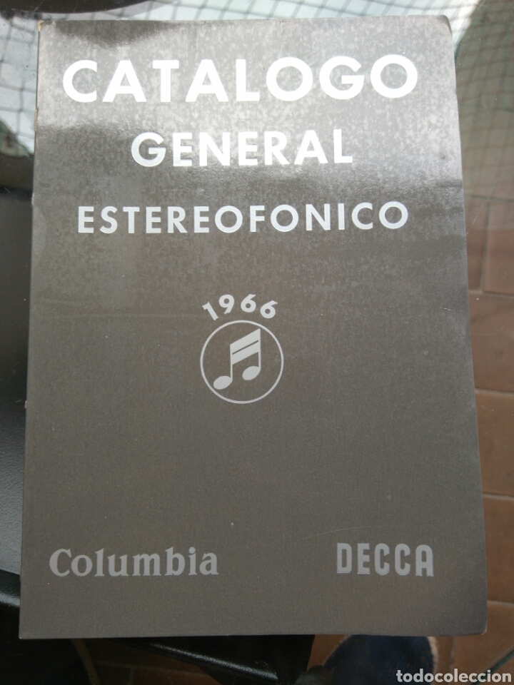 Catalogues de Musique: cat&aacute;logo general estereof&oacute;nico a&ntilde;o 1966. Columbia Decca