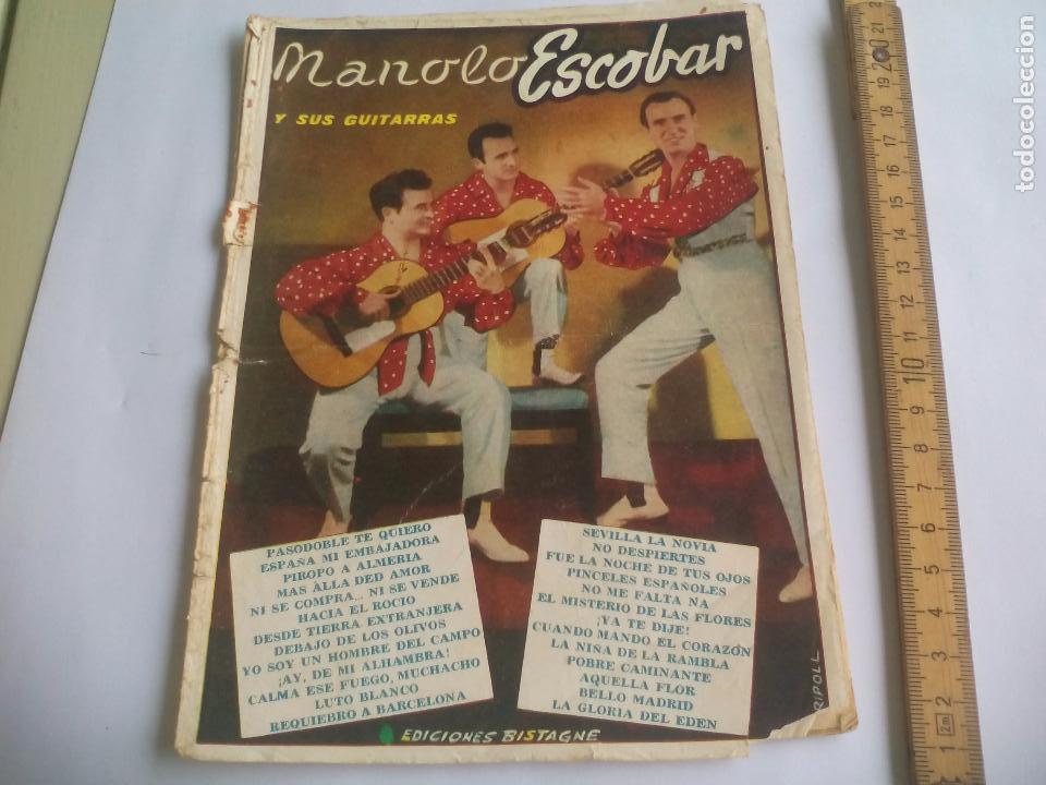 Catalogues de Musique: Cancionero Manolo Escobar y sus guitarras Letras. Ediciones Bistagne 1961