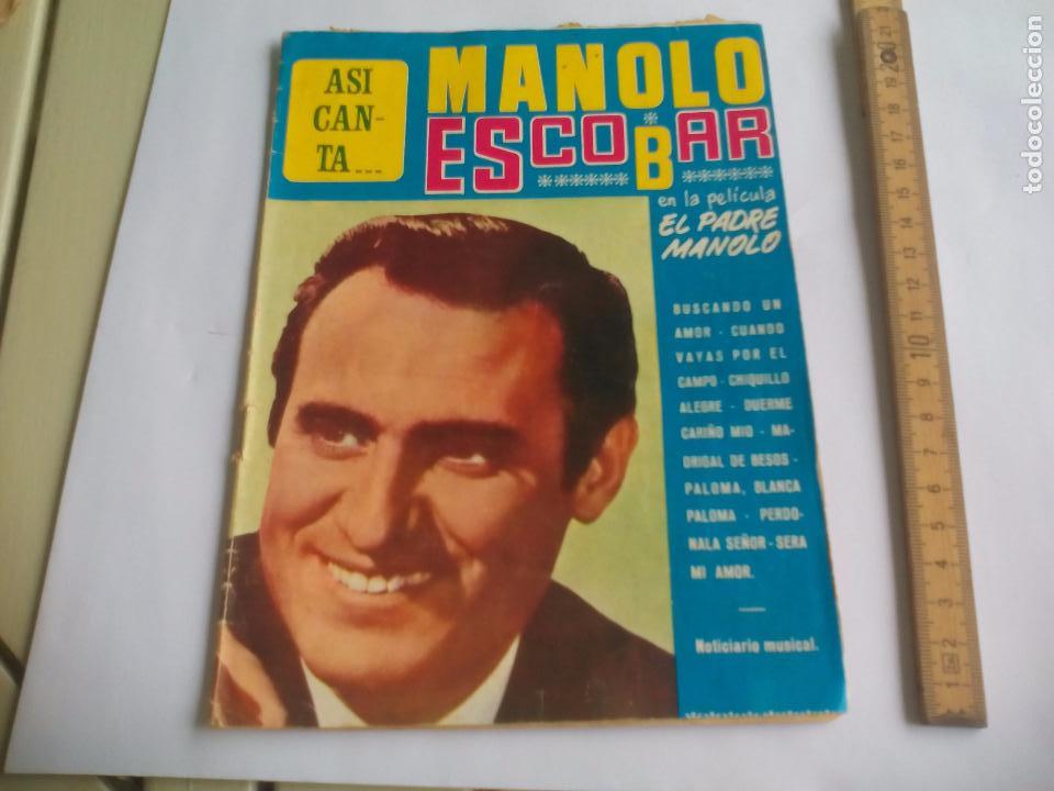 Catalogues de Musique: Asi Canta..Cancionero Manolo Escobar en la pelicula el Padre Manolo. Editorial Alas 1956