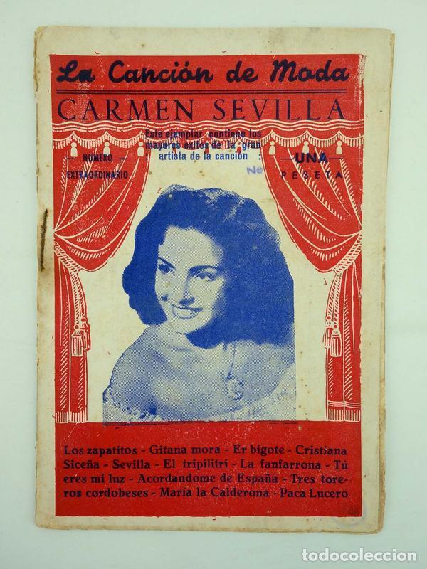 Catalogues de Musique: CANCIONERO LA CANCI&Oacute;N DE MODA N.&ordm; EXTRAORDINARIO. CARMEN SEVILLA MOD 2 (Carmen Sevilla) 1950. OFRT