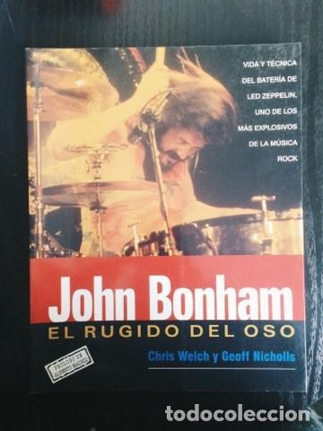Catalogues de Musique: JOHN BONHAM - EL RUGIDO DEL OSO