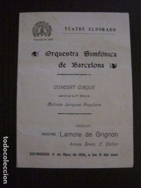 Catalogues de Musique: ORQUESTA SIMFONICA BARCELONA- CATALOGO  -ANY 1924- TEATRE EL DORADO   -VER FOTOS -(V-12.493)