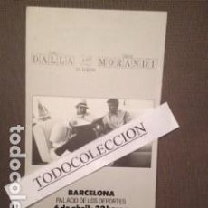 Catálogos de Música: PROGRAMA GIRA 1989 LUCIO DALLA / GIANNI MORANDI EN EUROPA, MADRID-BARCELONA EL RETORNO DE LO ETERNO. Lote 104035519