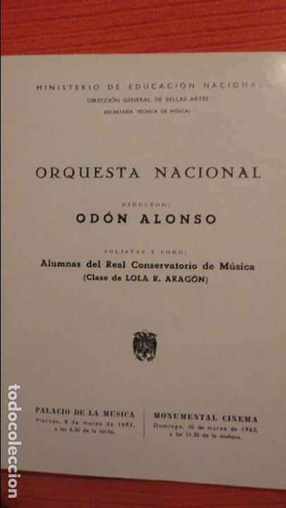 Catalogues de Musique: PROGRAMA.ORQUETA NACIONAL.ODON ALONSO.LOLA R.ARAGON. PALACIO DE LA MUSICA.1963
