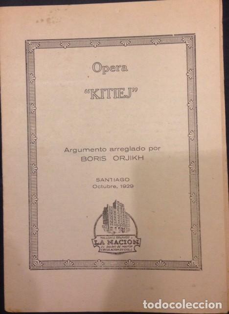 Catalogues de Musique: LEBRETO OPERA KITIEJ, ARREGLADO POR BORIS ORJIKH, SANTIAGO 1929 CHILE