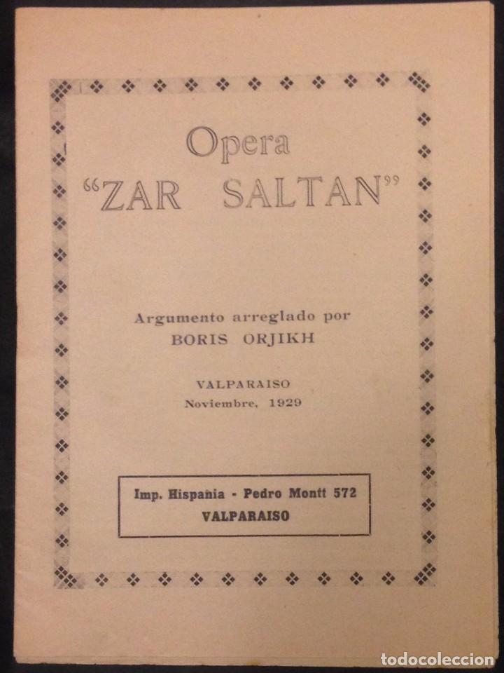Catalogues de Musique: LIBRETO OPERA ZAR SALTAN, ARREGLADO POR BORIS ORJIH, VALPARAISO 1929