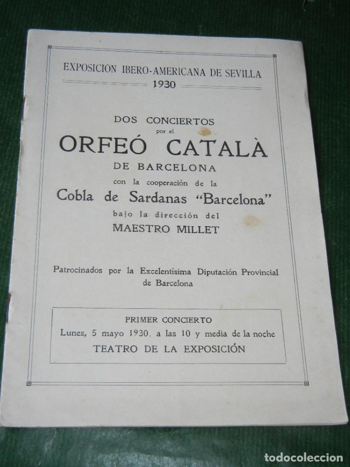 Catalogues de Musique: PROGRAMA CONCIERTO ORFEO CATALA EN LA EXPOSICION IBERO-AMERICANA DE SEVILLA 1930