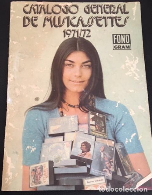 Cat&aacute;logos de M&uacute;sica: catalogo general de musicassettes 1971/1972 cassettes fonogram