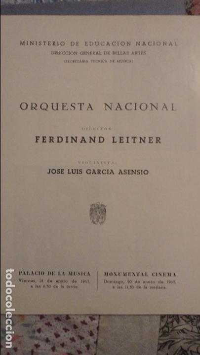 Catalogues de Musique: ORQUESTA NACIONAL.PROGRAMA.FERDINAD LEITNER.JOSE LUIS GARCIA ASENCIO.PALACIO DE LA MUSICA.1963