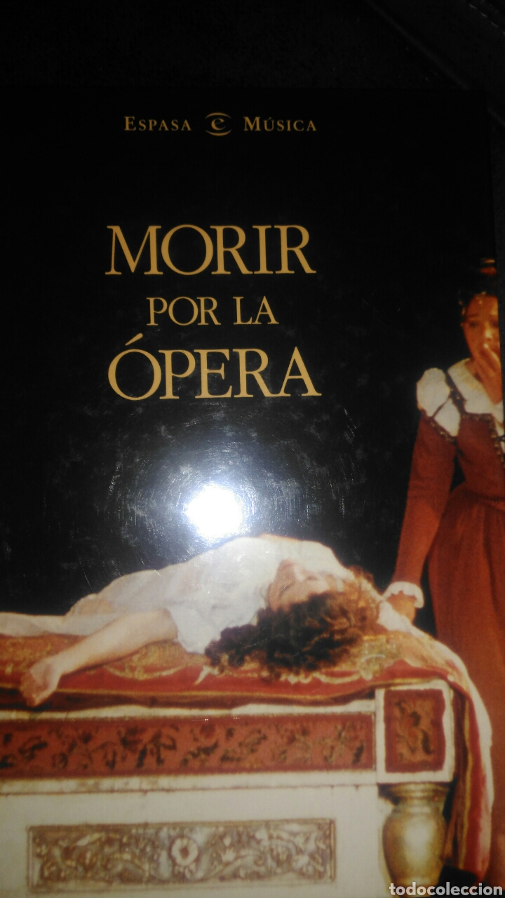 Cat&aacute;logos de M&uacute;sica: MORIR POR LA &Oacute;PERA. ESPASA M&Uacute;SICA. 1996. CARTON&Eacute;. P&Aacute;GINAS 60. PESO 270 GR.