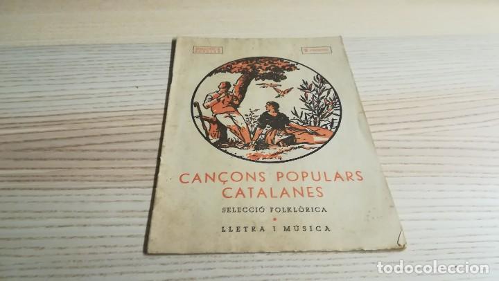 Catalogues de Musique: Can&ccedil;ons Populars Catalanes . Biblioteca Popular. Editorial Mill&agrave;.