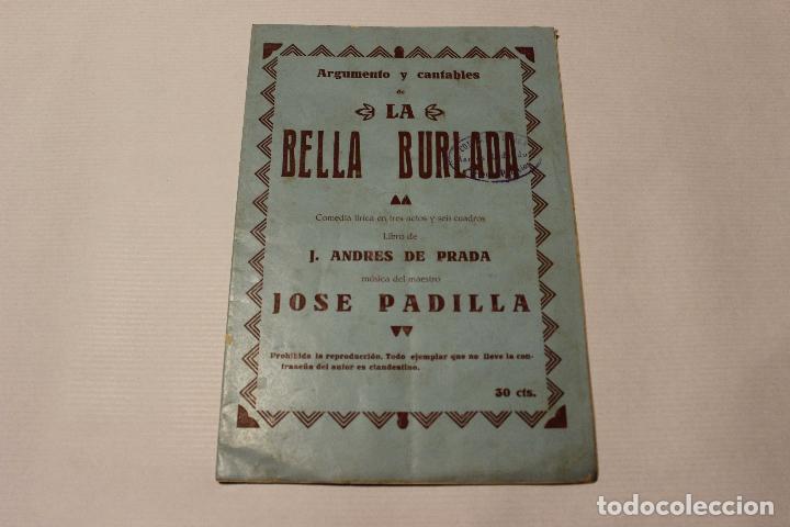 Cat&aacute;logos de M&uacute;sica: La bella burlada. Comedia l&iacute;rica en 3 actos. Andres de Prada m&uacute;sica maestro Jose Padilla. Ca 1900