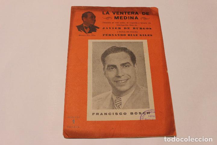 Cat&aacute;logos de M&uacute;sica: Zarzuela en tres actos. La ventera de Medina. Javier de Burgos m&uacute;sica maestro Fernando Diaz Giles