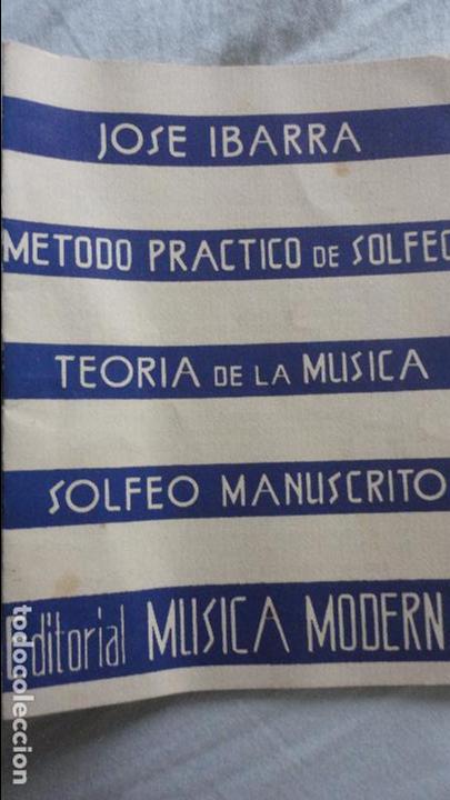 Cat&aacute;logos de M&uacute;sica: JOSE IBARRA.METODO PRACTICO SOLFEO.TEORIA DE LA MUSICA.SOLFEO MANUSCRITO.MADRID 1959