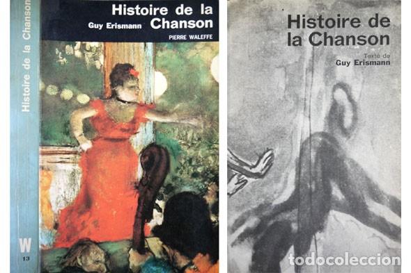 Cat&aacute;logos de m&uacute;sica: ERISMANN, Guy.  Histoire de la Chanson. 1967. - Foto 1