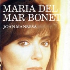 Catálogos de Música: MARIA DEL MAR BONET UNA DONA MARINERA - AUTOR JOAN MANRESA ED. LA MAGRANA 1 EDICIO OCT 1994. Lote 122758679