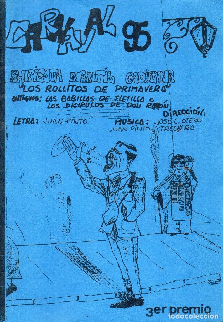 Cat&aacute;logos de M&uacute;sica: CARNAVAL DE CADIZ 1995 LIBRETO CHIRIGOTA INFANTIL. LOS ROLLITOS DE PRIMAVERA. 3&ordm; PREMIO