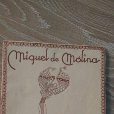 Catálogos de Música: CANCIONERO ORIGINAL DEDICADO Y FIRMADO POR MIGUEL DE MOLINA + DISCO DE 1958 EN CONDICIONES NEAR MINT. Lote 125057527
