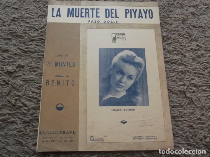 Cat&aacute;logos de M&uacute;sica: PARTITURA DE LOLITA TORRES-LA MUERTE DEL PIYAYO