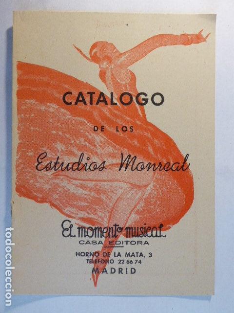 Cat&aacute;logos de M&uacute;sica: CATALOGO DE LOS ESTUDIOS MONREAL.  EL MOMENTO MUSICAL.  8 PP.  A&Ntilde;OS 50-60.